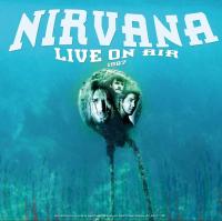 Виниловая пластинка Nirvana / BEST OF LIVE ON AIR 1987 (1LP)